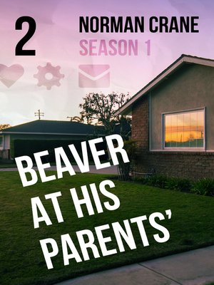 cover image of Beaver At His Parents' [Episode 2]